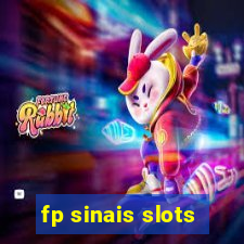 fp sinais slots